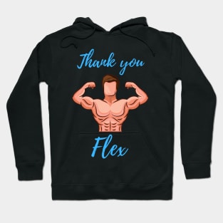 Thank You Flex Hoodie